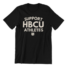 Load image into Gallery viewer, Support HBCU Athletes T-Shirt