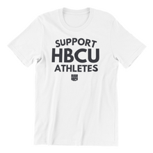 Load image into Gallery viewer, Support HBCU Athletes T-Shirt